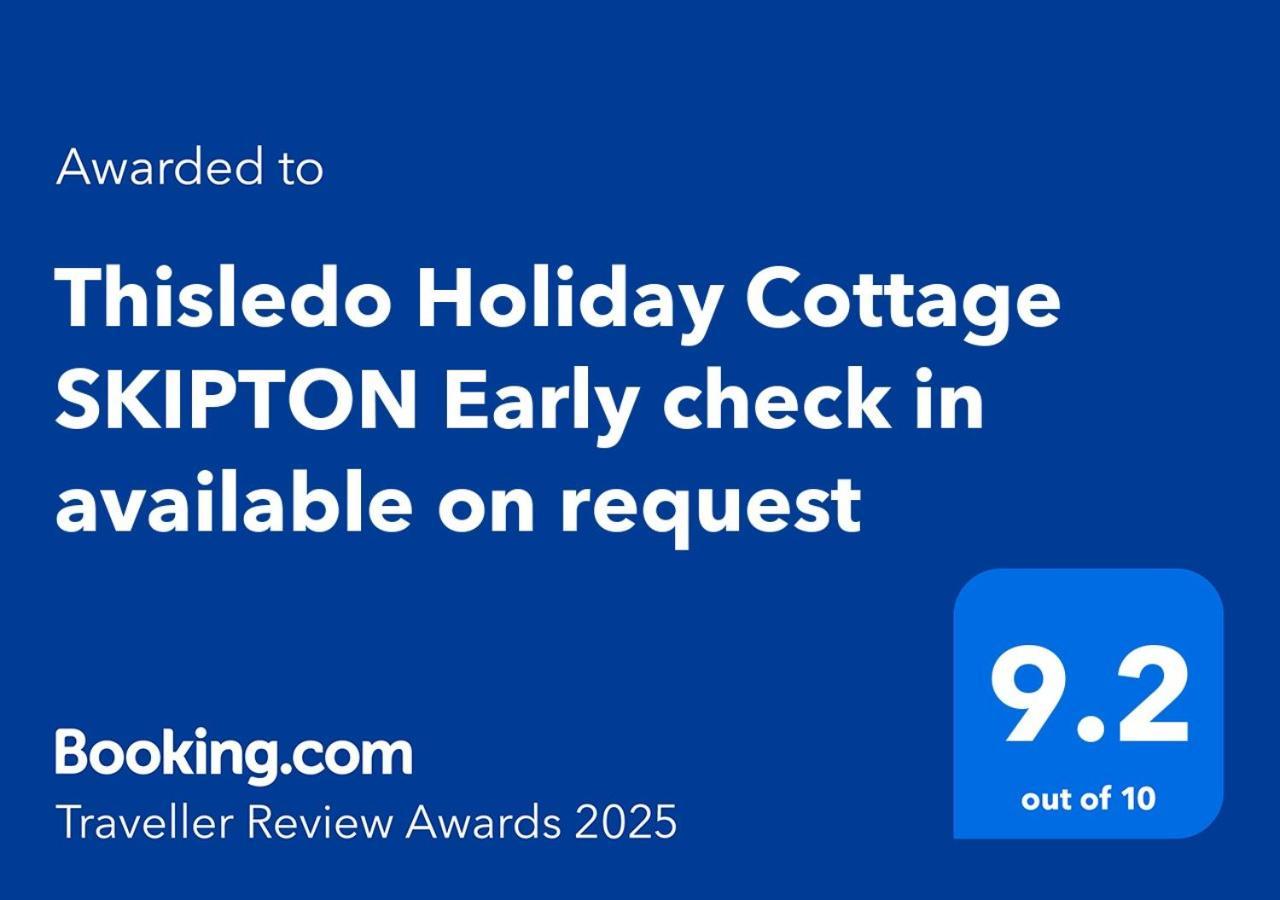 Thisledo Holiday Cottage Skipton Early Check In Available On Request Exteriér fotografie